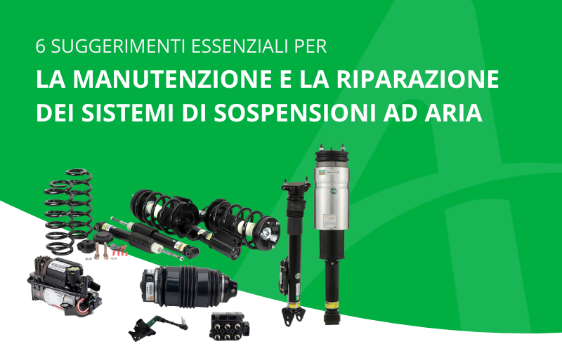 6 consigli per la manutenzione delle sospensioni ad aria – Guida Arnott