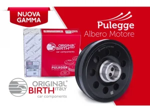 Original Birth lancia le nuove pulegge albero motore per l’aftermarket professionale