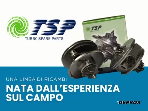TSP by DEPROS: ricambi turbo sviluppati per i professionisti della riparazione